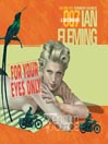 For Your Eyes Only@